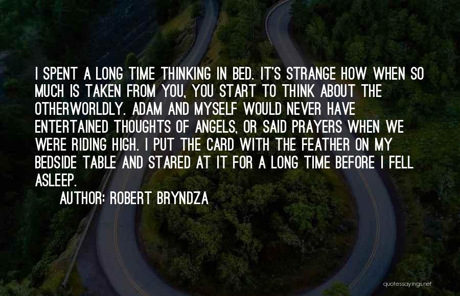 Robert Bryndza Quotes 2061814