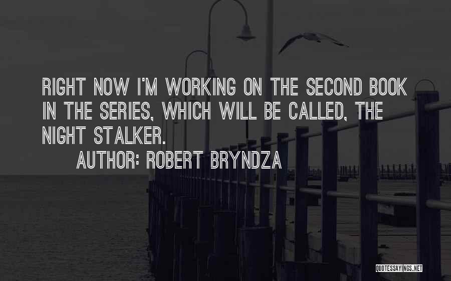 Robert Bryndza Quotes 654548