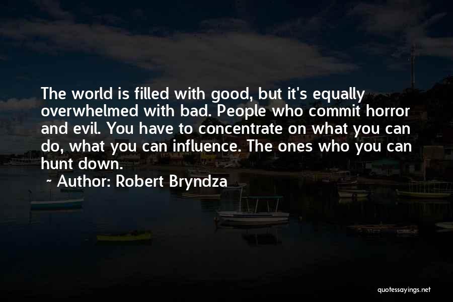 Robert Bryndza Quotes 696164