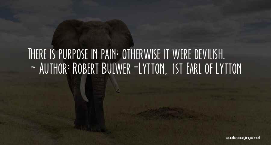 Robert Bulwer-Lytton, 1st Earl Of Lytton Quotes 1845155