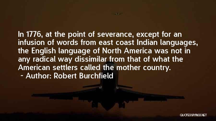 Robert Burchfield Quotes 1854823