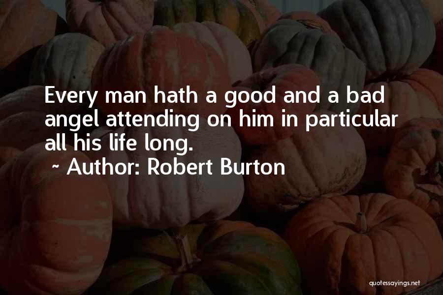 Robert Burton Quotes 1495822