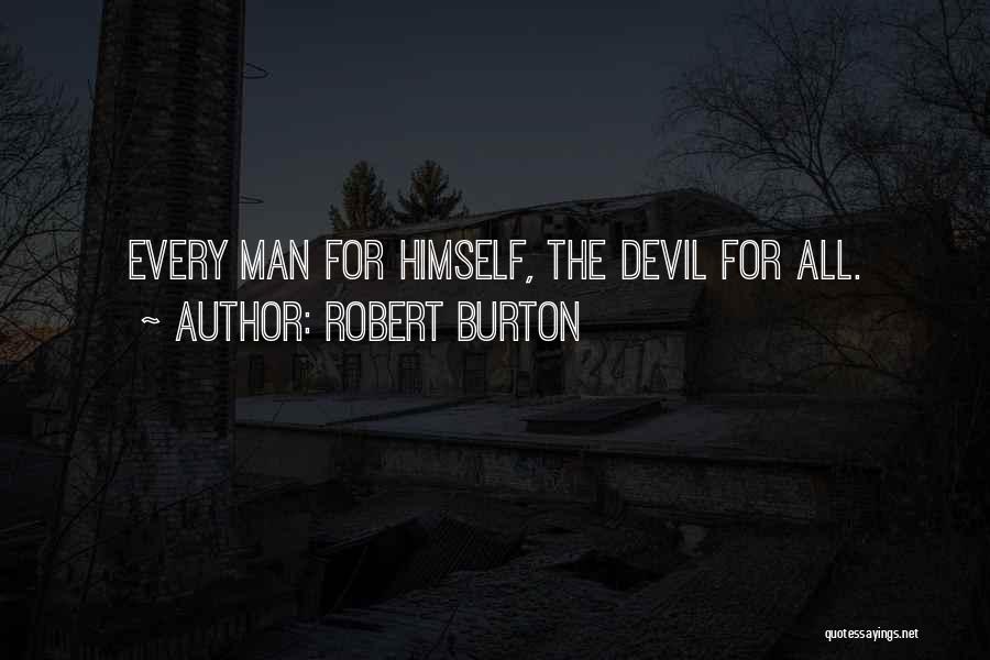 Robert Burton Quotes 1555528
