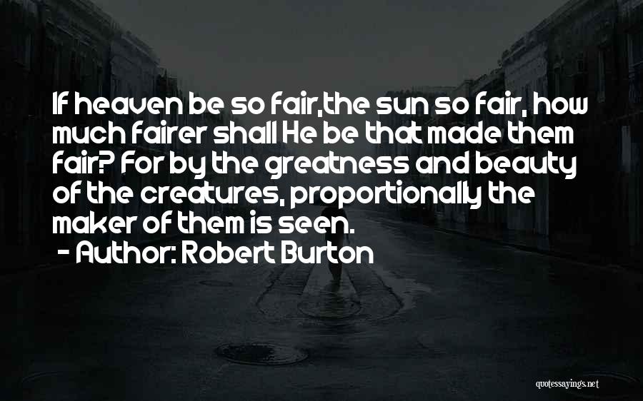 Robert Burton Quotes 882824