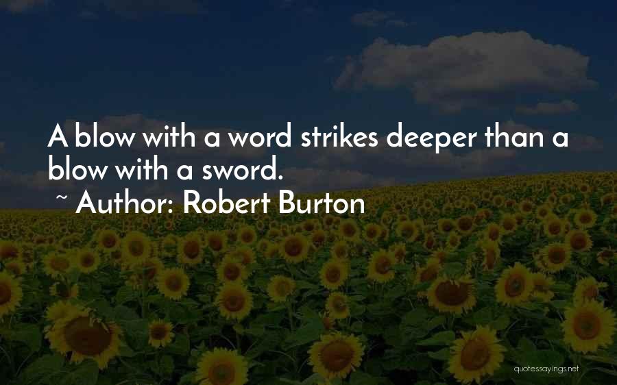Robert Burton Quotes 964344