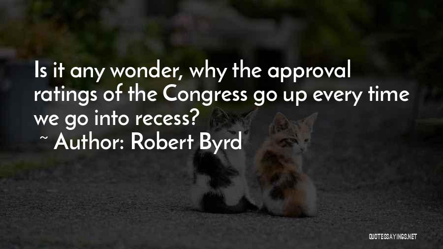 Robert Byrd Quotes 1834447