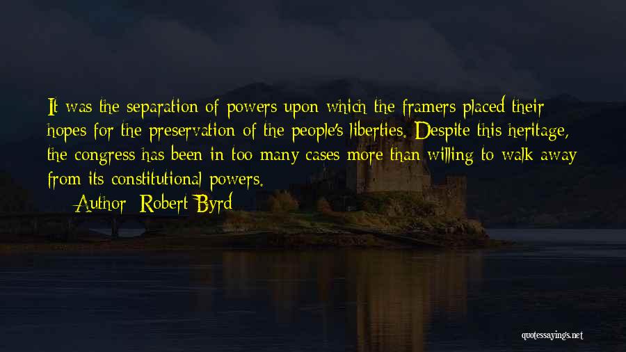 Robert Byrd Quotes 2131988