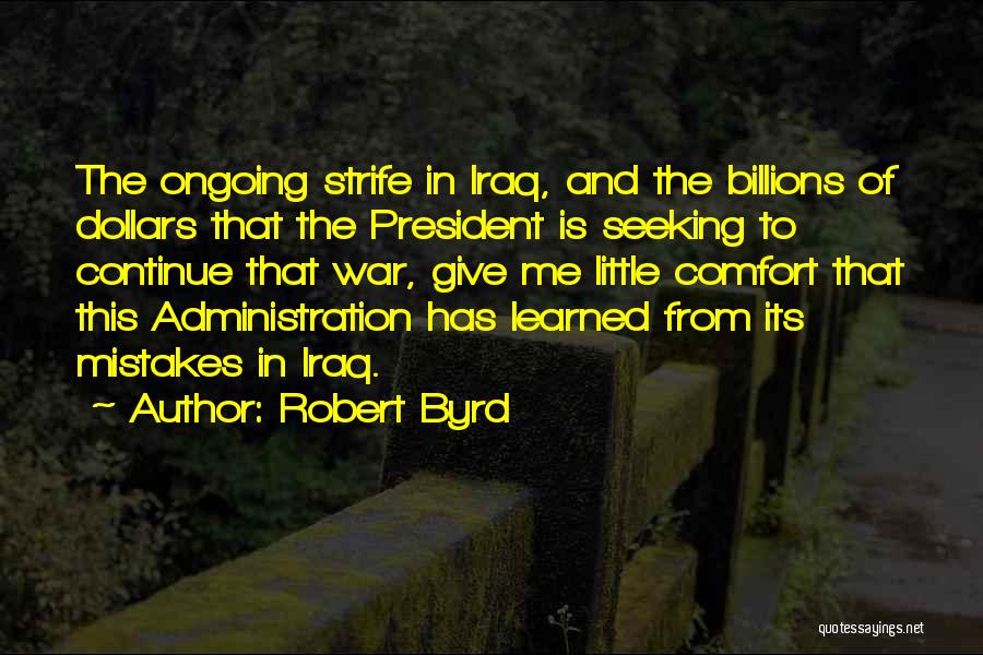 Robert Byrd Quotes 2160942