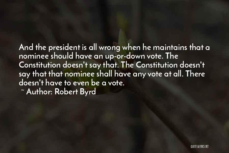 Robert Byrd Quotes 2235601