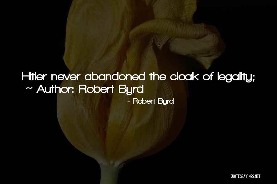 Robert Byrd Quotes 283821 Robert Byrd Quotes 283821