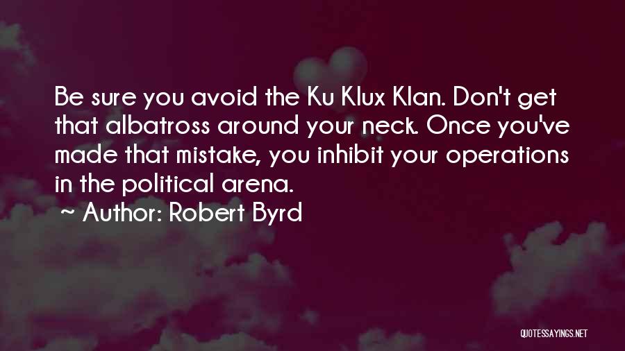 Robert Byrd Quotes 286935