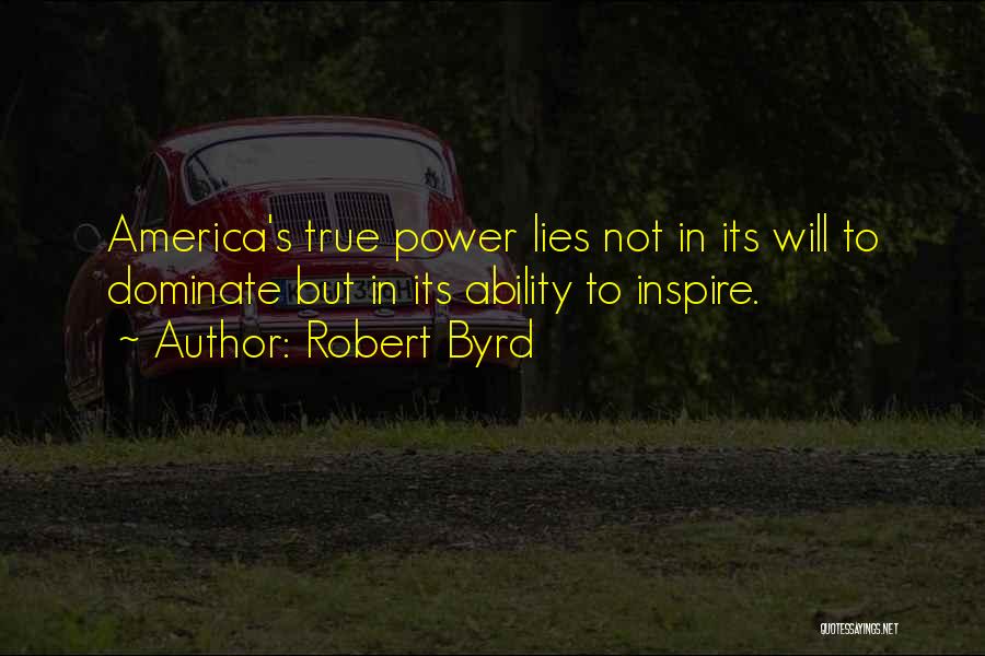 Robert Byrd Quotes 427848