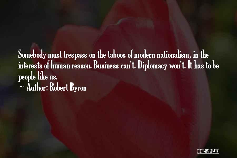 Robert Byron Quotes 1658677