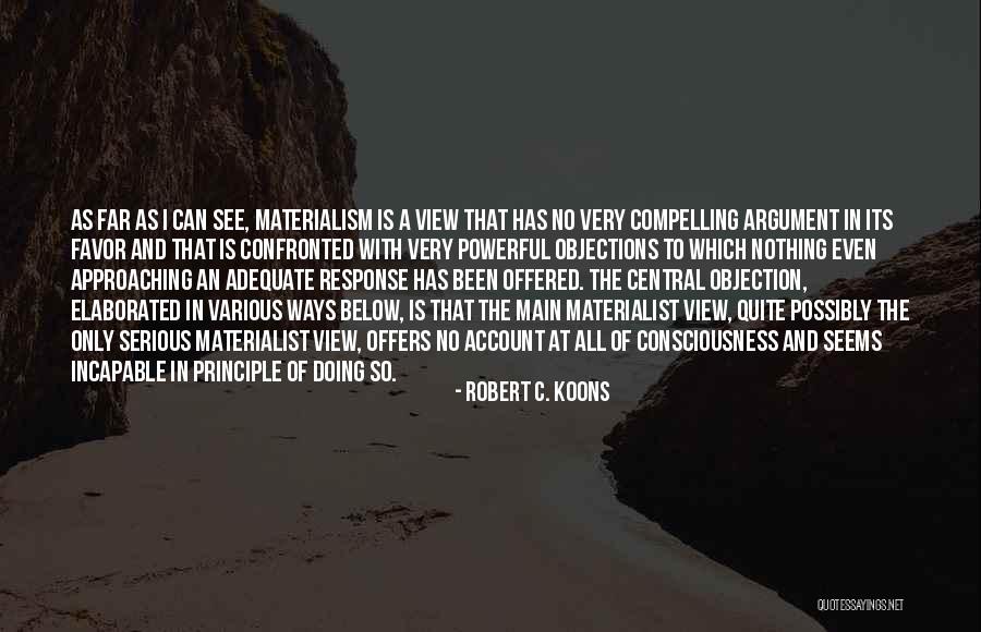 Robert C. Koons Quotes 2233932