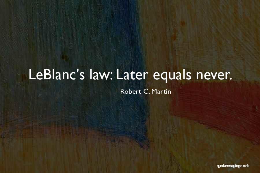 Robert C. Martin Quotes 1185582 Robert C. Martin Quotes 1185582