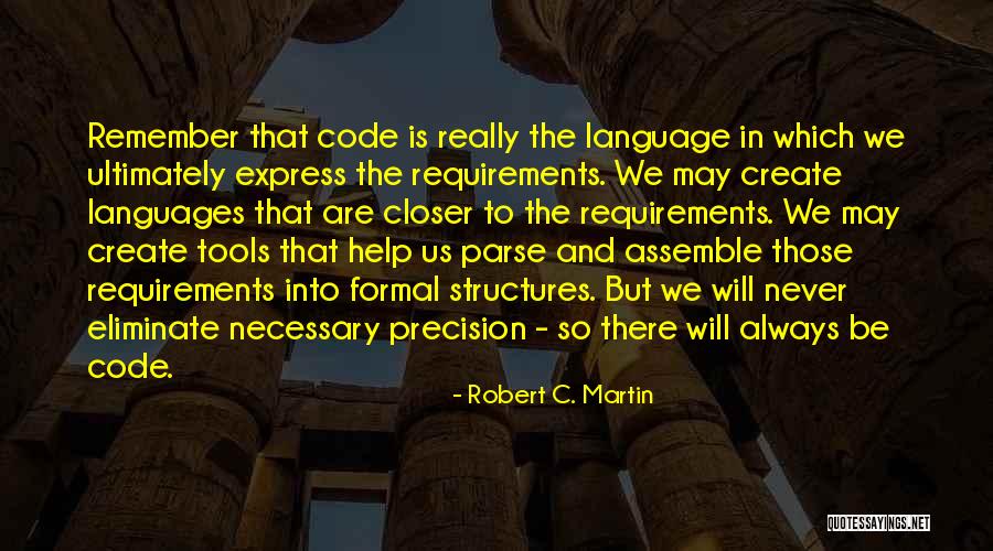 Robert C. Martin Quotes 1296287 Robert C. Martin Quotes 1296287