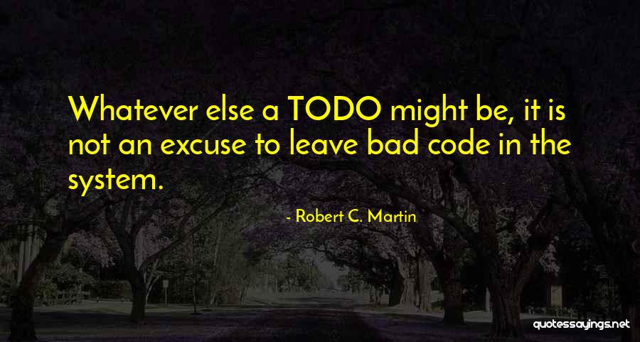 Robert C. Martin Quotes 156851 Robert C. Martin Quotes 156851