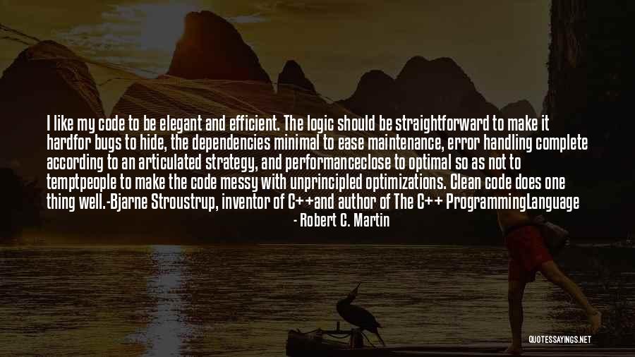 Robert C. Martin Quotes 1703350 Robert C. Martin Quotes 1703350