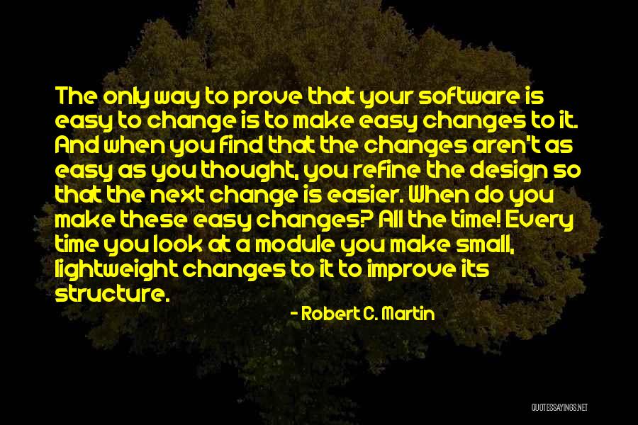 Robert C. Martin Quotes 1987161 Robert C. Martin Quotes 1987161