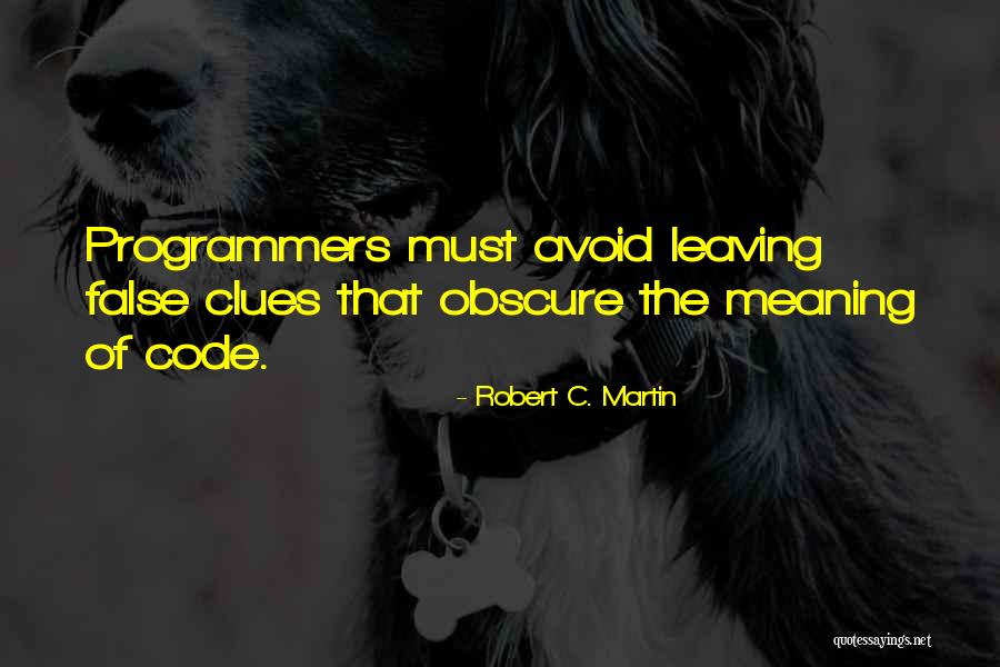 Robert C. Martin Quotes 2015987