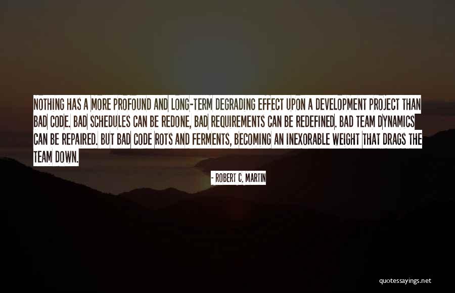 Robert C. Martin Quotes 2088302 Robert C. Martin Quotes 2088302