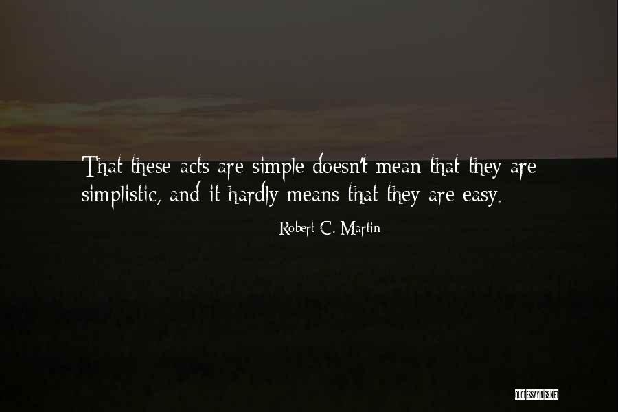 Robert C. Martin Quotes 2251178 Robert C. Martin Quotes 2251178