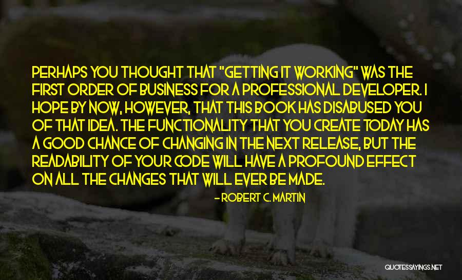 Robert C. Martin Quotes 454189 Robert C. Martin Quotes 454189