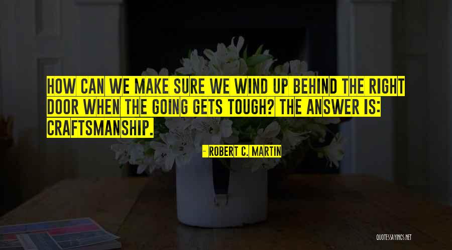 Robert C. Martin Quotes 609209 Robert C. Martin Quotes 609209