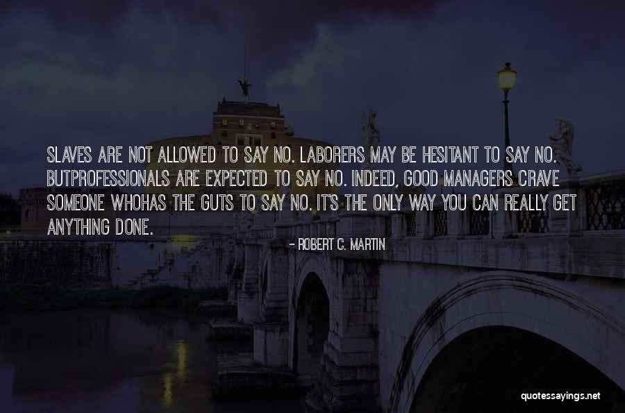 Robert C. Martin Quotes 665320 Robert C. Martin Quotes 665320