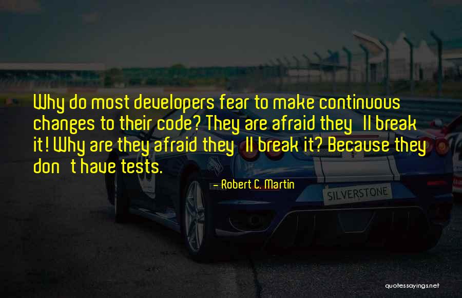 Robert C. Martin Quotes 755227 Robert C. Martin Quotes 755227