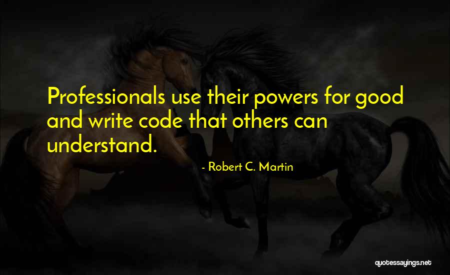 Robert C. Martin Quotes 975299 Robert C. Martin Quotes 975299