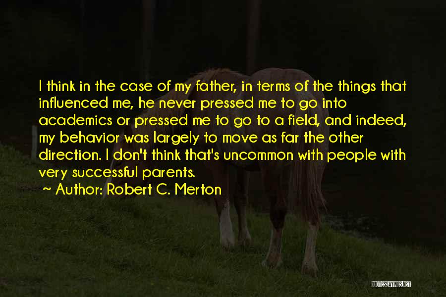 Robert C. Merton Quotes 626085