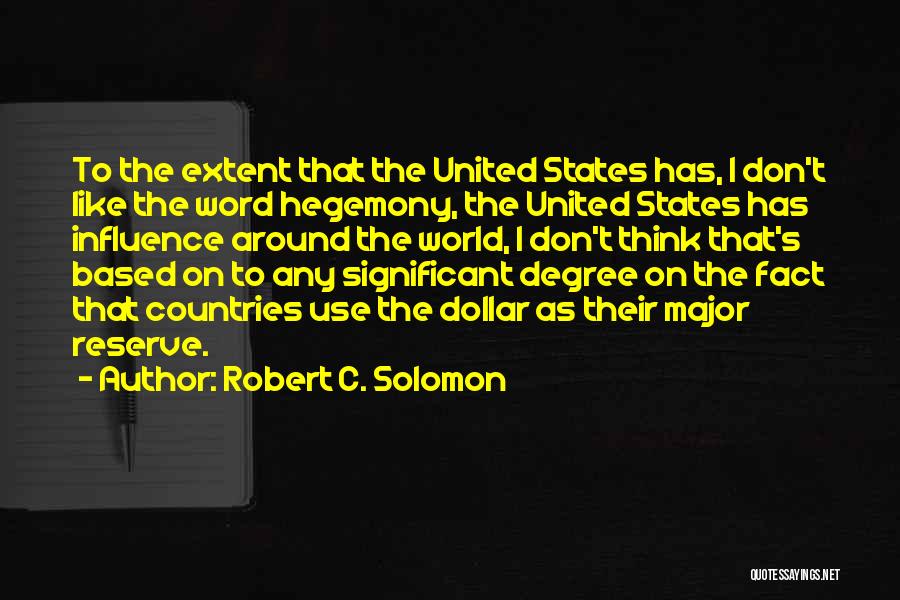 Robert C. Solomon Quotes 2137841