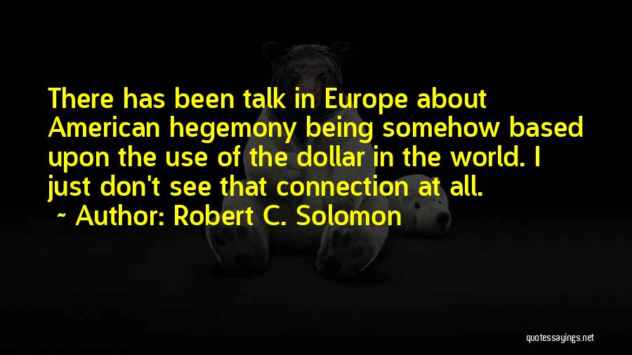 Robert C. Solomon Quotes 2175951