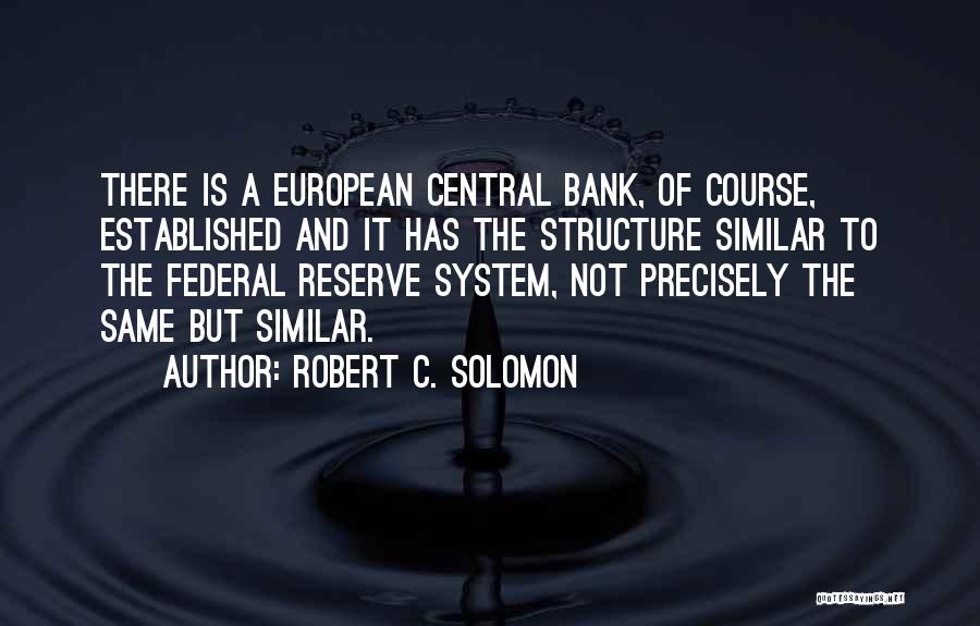 Robert C. Solomon Quotes 534672