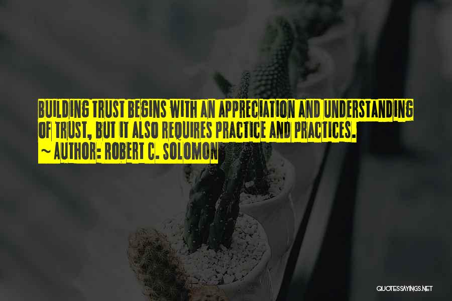 Robert C. Solomon Quotes 561381