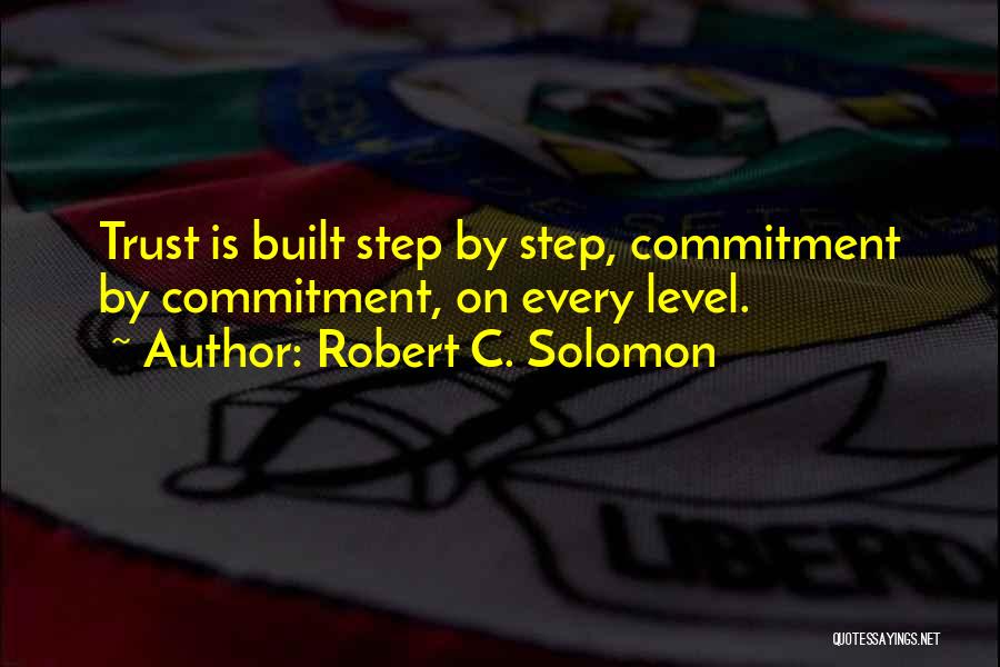 Robert C. Solomon Quotes 584995