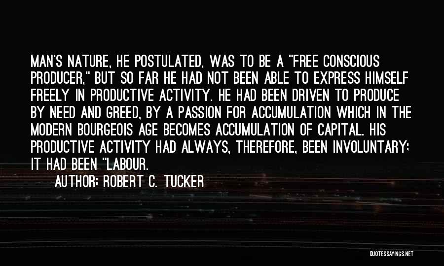 Robert C. Tucker Quotes 1109800