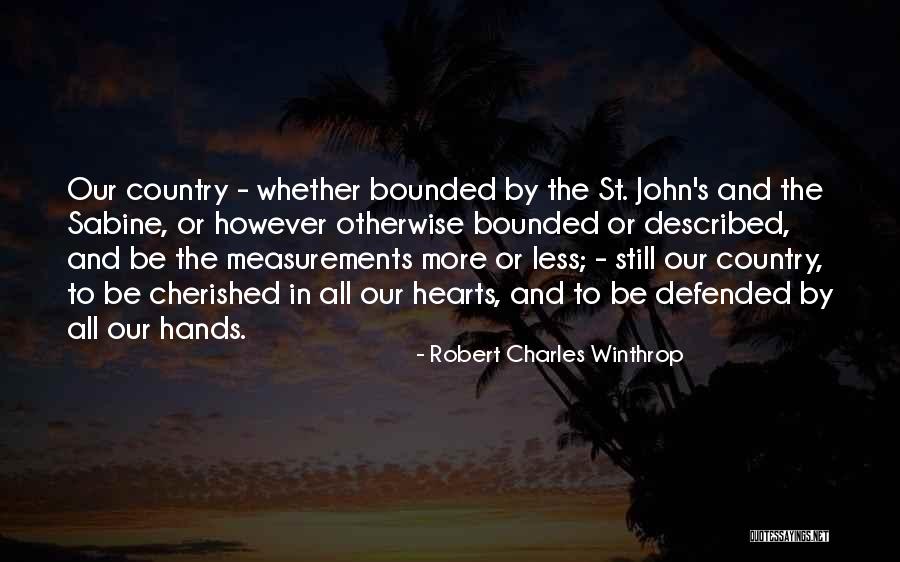 Robert C Winthrop Quotes By Robert Charles Winthrop