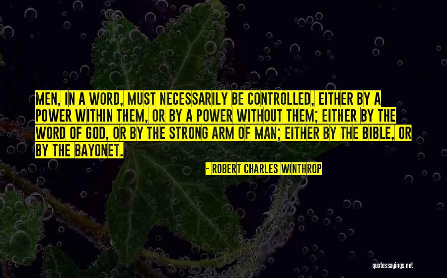 Robert C Winthrop Quotes By Robert Charles Winthrop