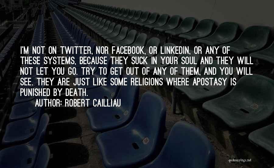 Robert Cailliau Quotes 2203451