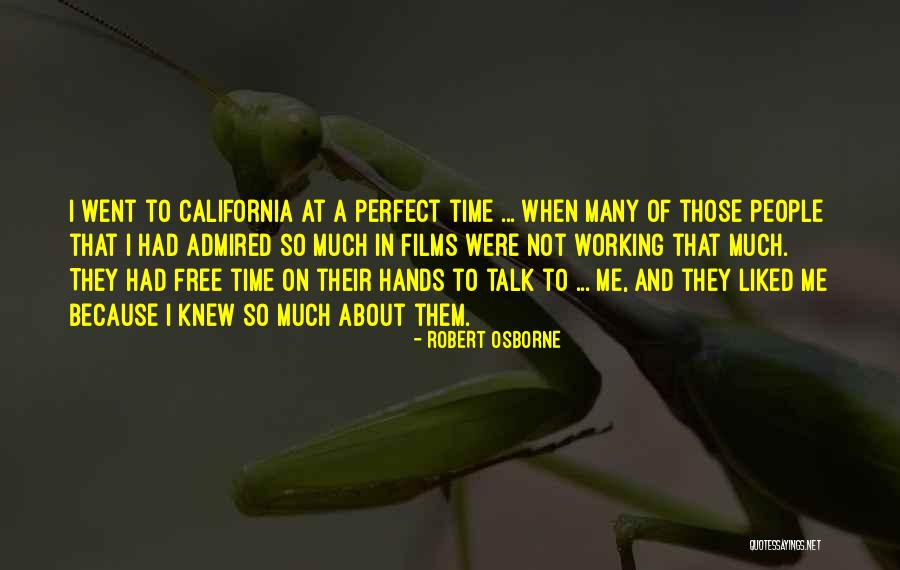 Robert California Quotes By Robert Osborne Robert California Quotes By Robert Osborne
