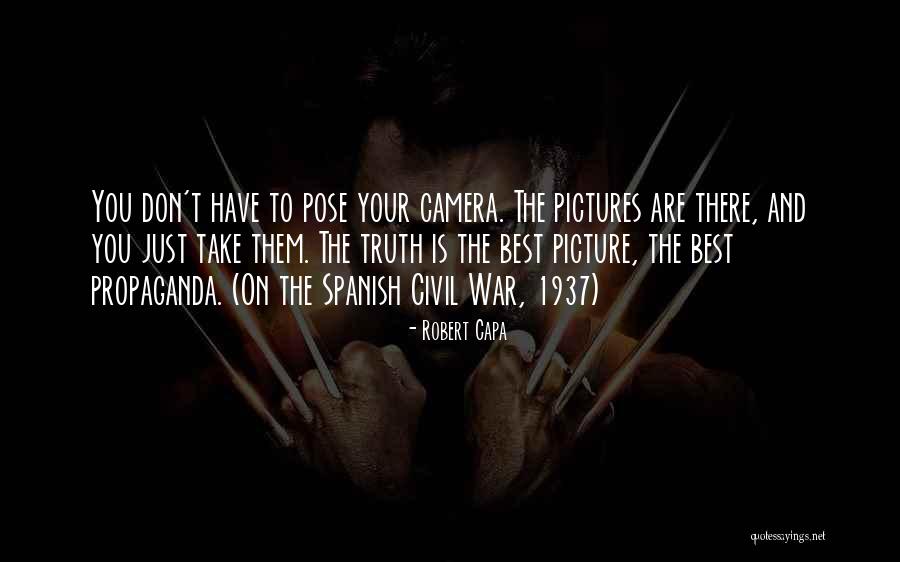 Robert Capa Quotes 341733