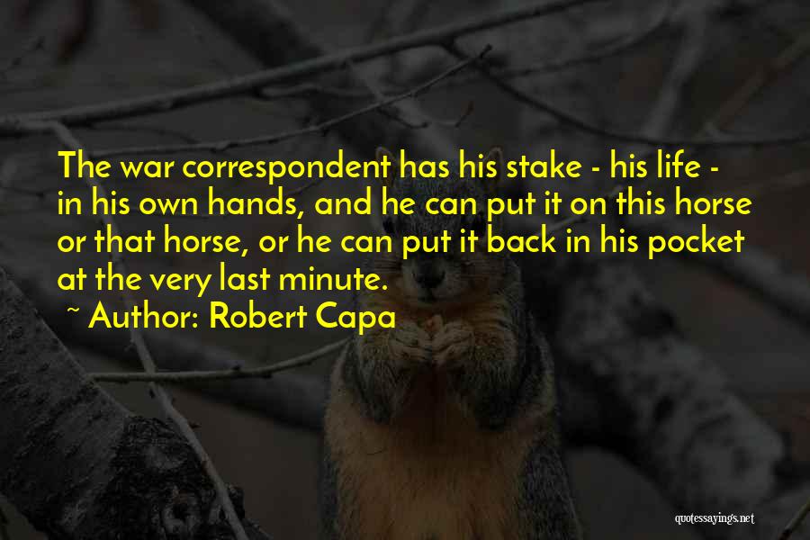 Robert Capa Quotes 848428