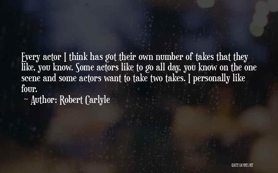Robert Carlyle Quotes 732886