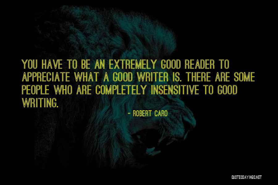 Robert Caro Quotes 1310328