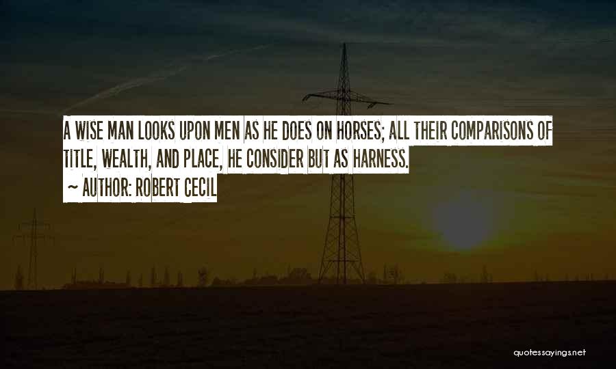 Robert Cecil Quotes 2134551