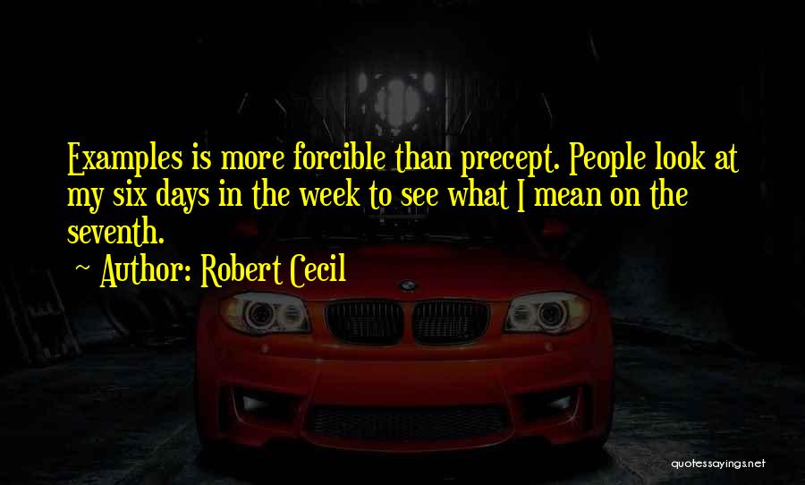Robert Cecil Quotes 225560