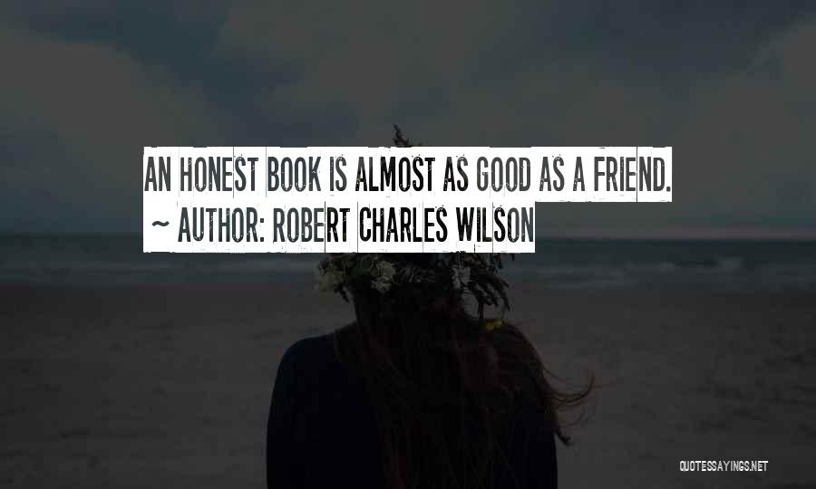 Robert Charles Wilson Quotes 120996