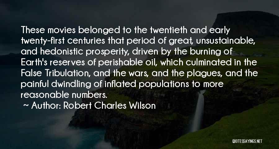 Robert Charles Wilson Quotes 1290024